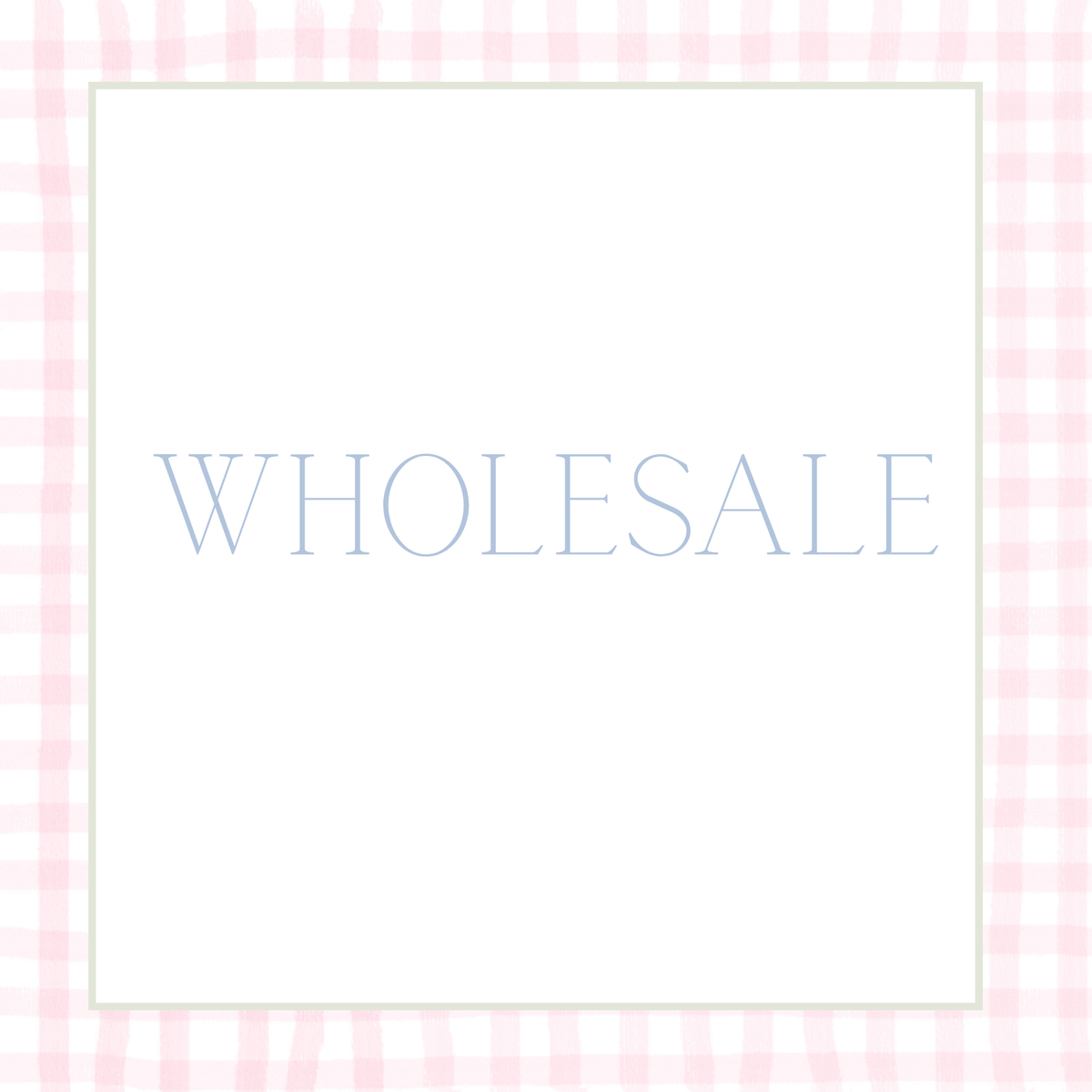Wholesale Collection