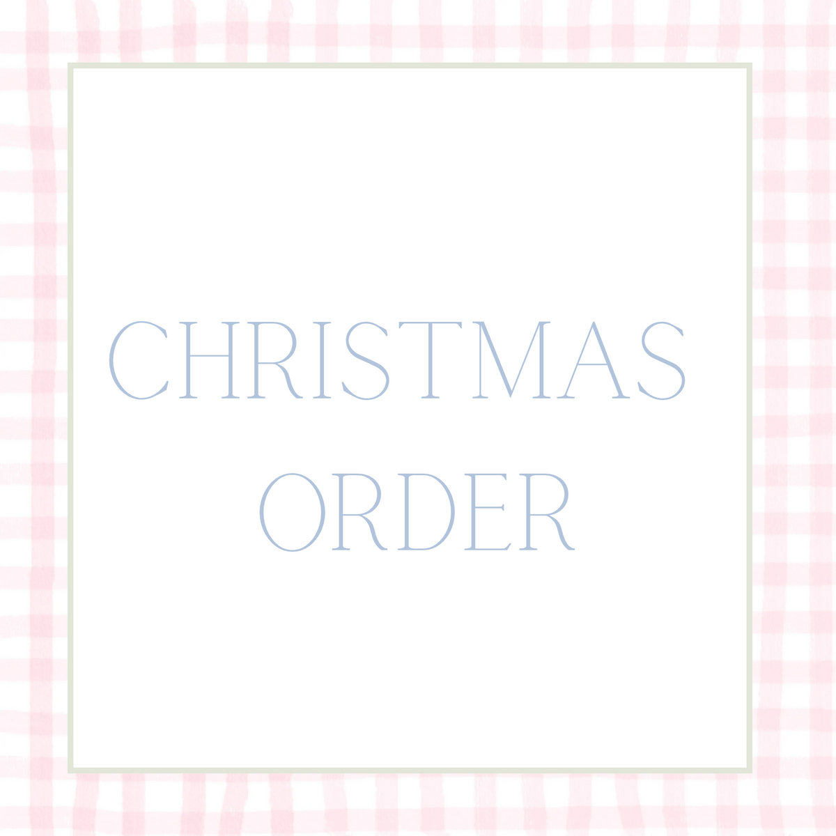 Christmas Order